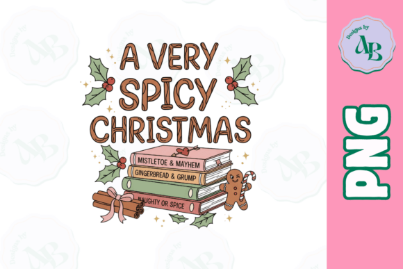 Funny Spicy Bookish Christmas PNG: A Review for Illustrations Sellers